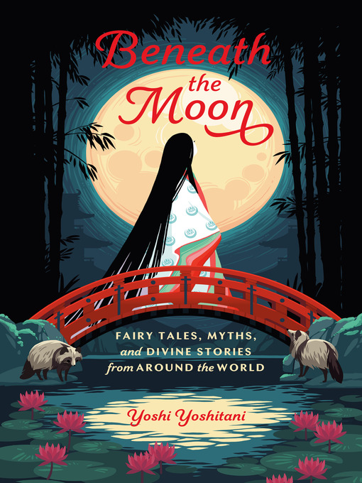 Title details for Beneath the Moon by Yoshi Yoshitani - Available